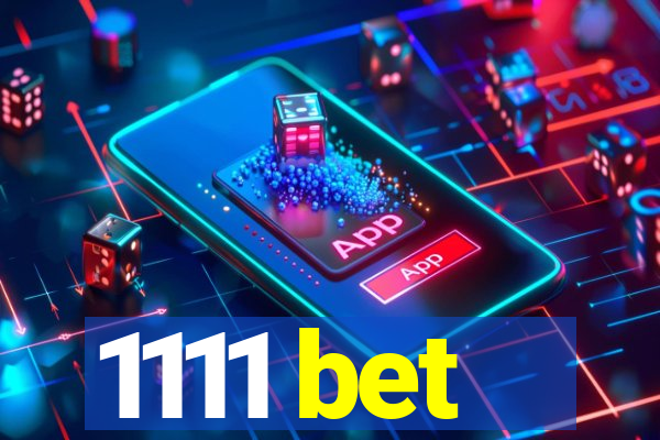 1111 bet