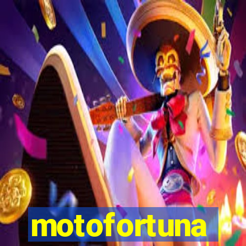 motofortuna