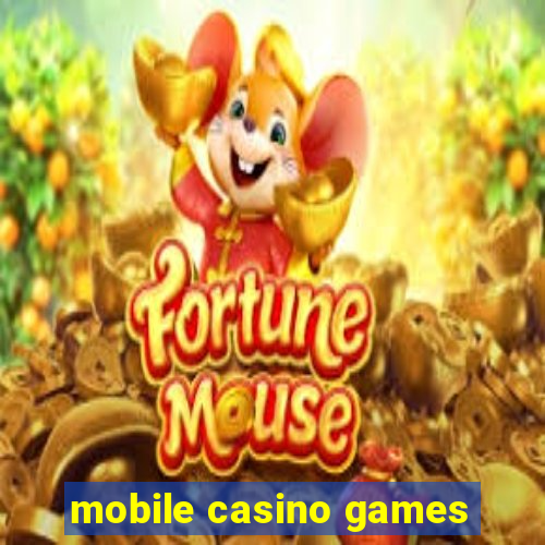 mobile casino games