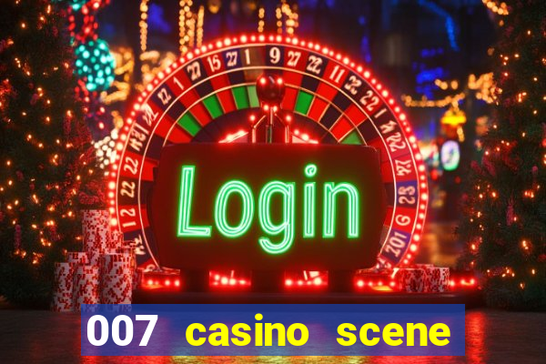 007 casino scene peirce brosnan