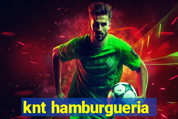 knt hamburgueria