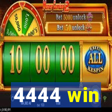 4444 win