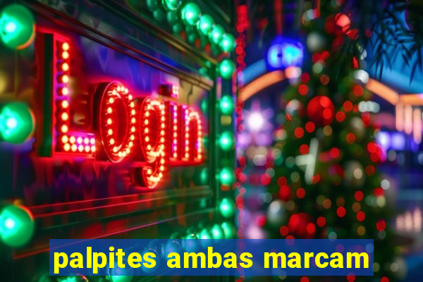 palpites ambas marcam