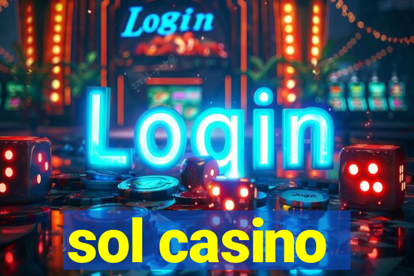 sol casino