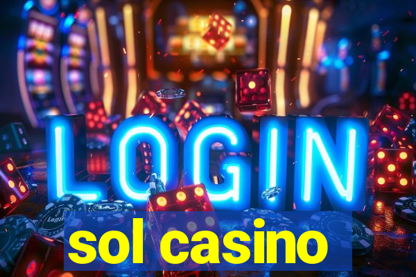 sol casino