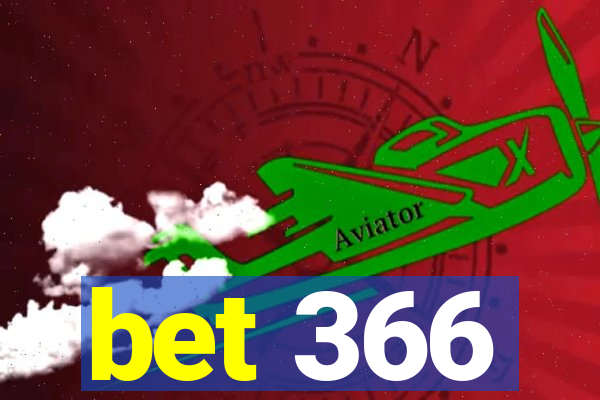 bet 366