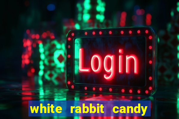 white rabbit candy 