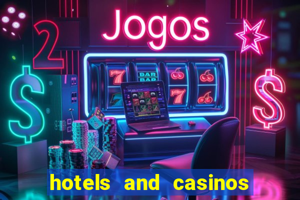 hotels and casinos in vegas