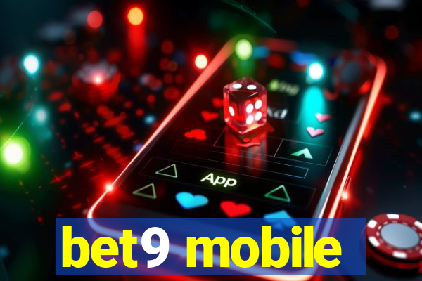 bet9 mobile