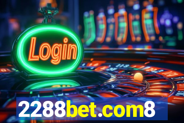 2288bet.com8