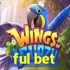 ful bet