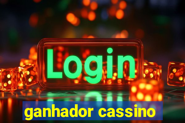 ganhador cassino