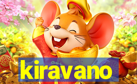 kiravano