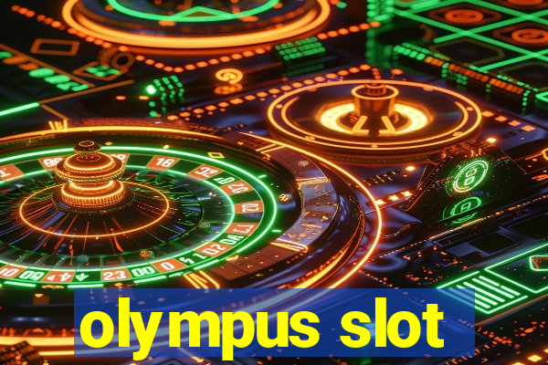 olympus slot