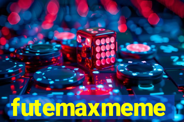 futemaxmeme