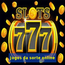 jogos da sorte online