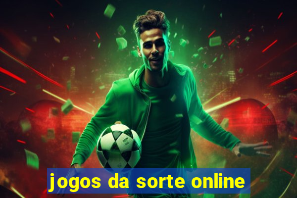 jogos da sorte online