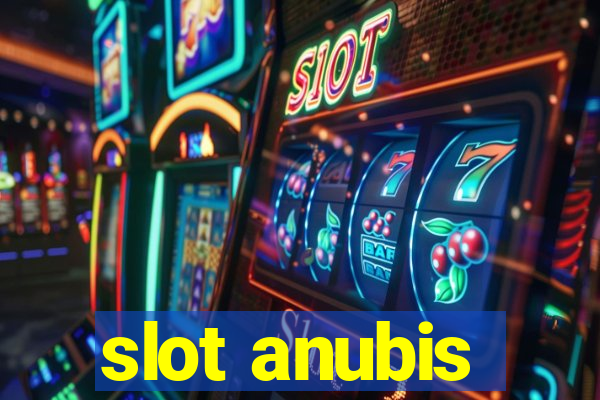 slot anubis