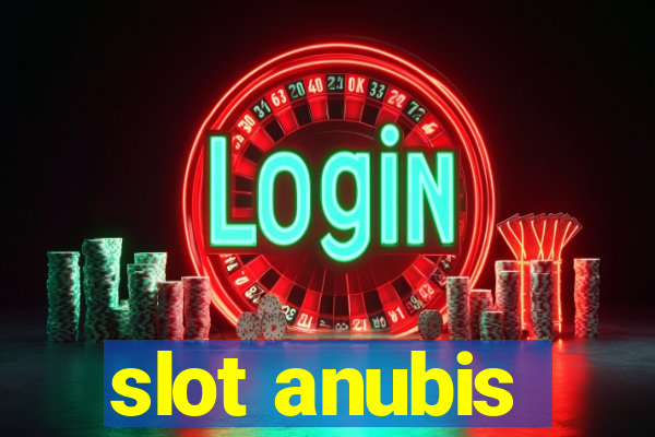 slot anubis