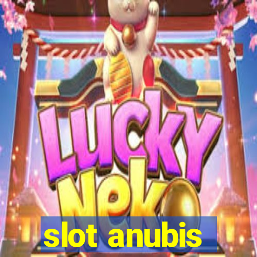 slot anubis