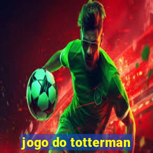 jogo do totterman