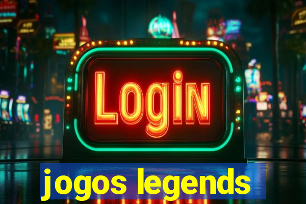 jogos legends