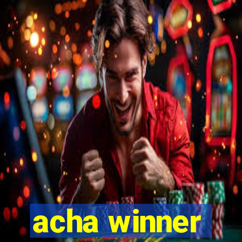 acha winner