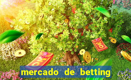 mercado de betting no brasil