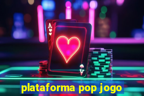 plataforma pop jogo