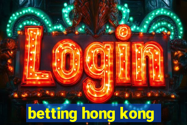 betting hong kong