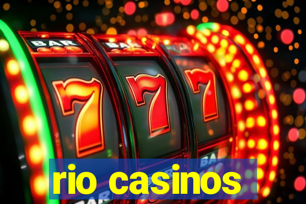 rio casinos