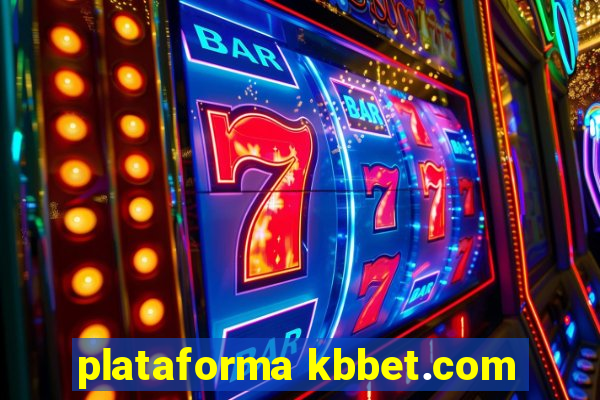 plataforma kbbet.com