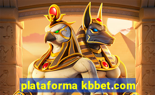 plataforma kbbet.com