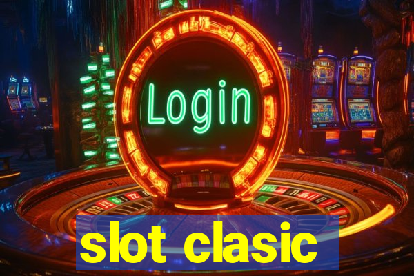 slot clasic