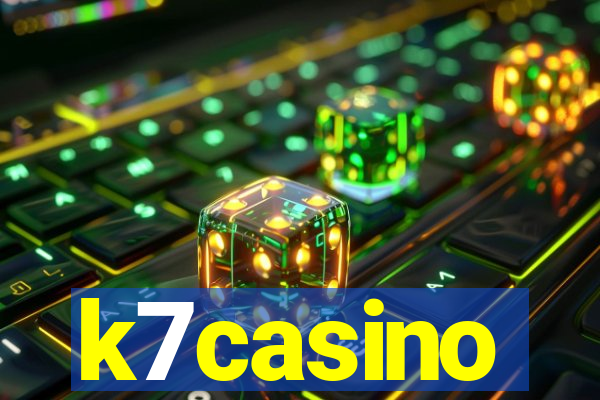 k7casino