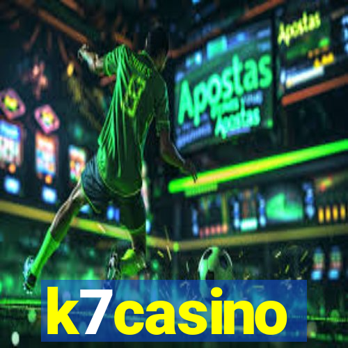 k7casino