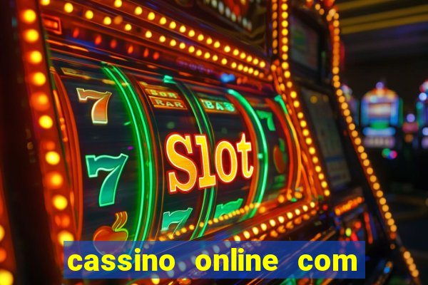 cassino online com bonus de cadastro