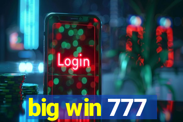 big win 777