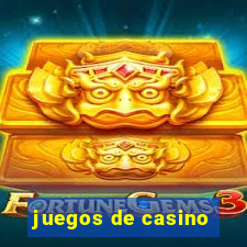 juegos de casino