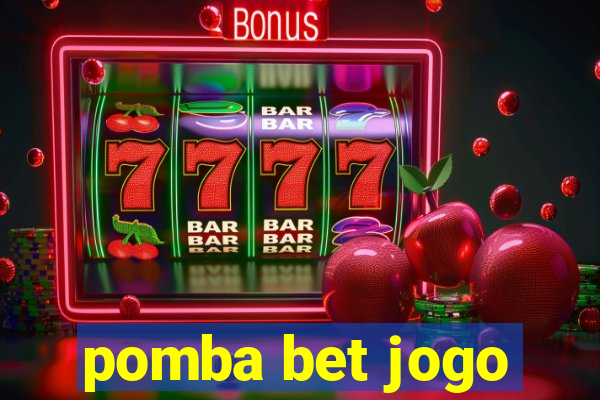 pomba bet jogo