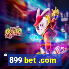 899 bet .com