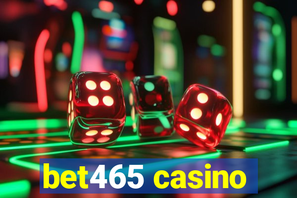 bet465 casino