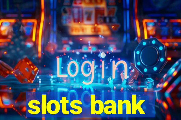 slots bank