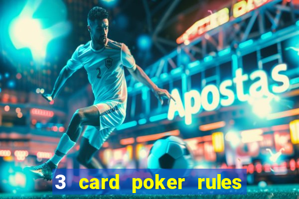 3 card poker rules in casino