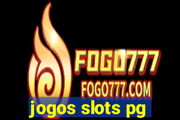 jogos slots pg