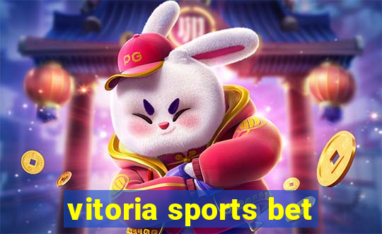 vitoria sports bet