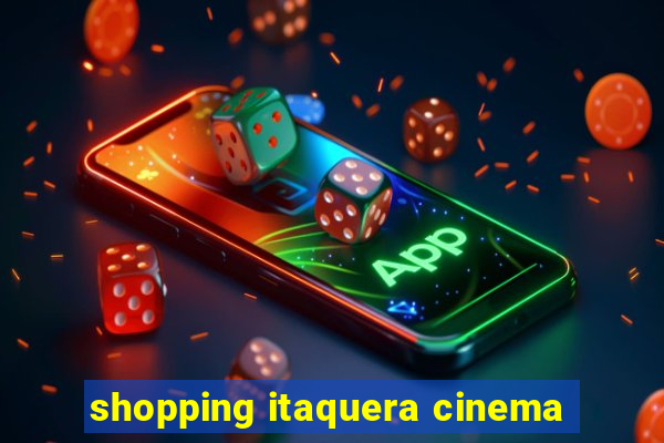 shopping itaquera cinema