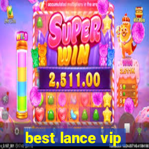 best lance vip