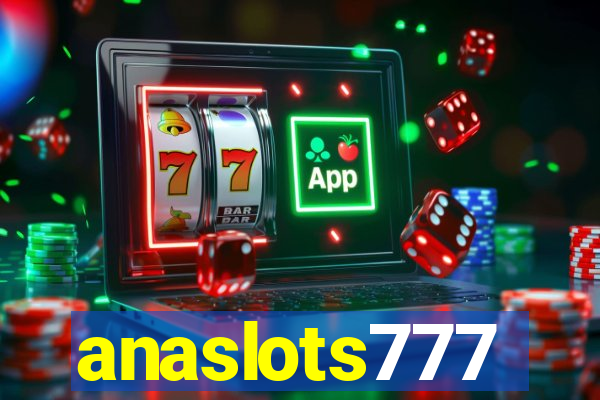 anaslots777