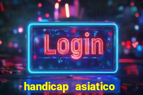 handicap asiatico 0.0 -0.5 bet365